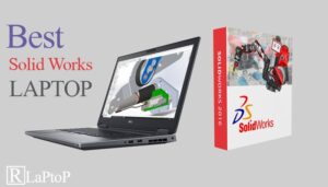 best laptops for solidworks