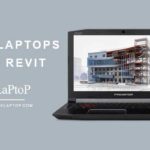 Best Laptops For Revit