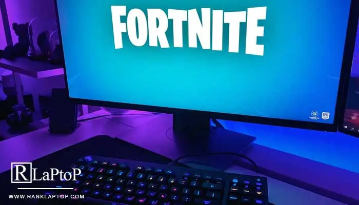 How To Run Fortnite On a Low End Laptop