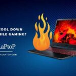 How to Cool Down Laptop While Gaming
